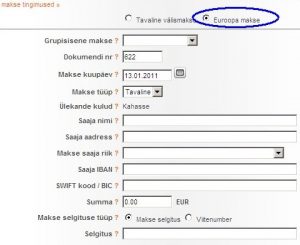 Euroopasisese makse puhul tasub linnuke siia teha